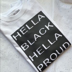 HELLA BLACK HELLA PROUD BLACK HISTORY BLM